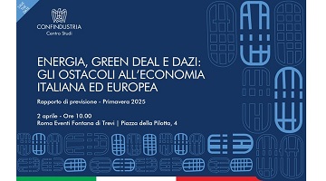 Save the date | Rapporto di previsione Centro Studi Confindustria 2 aprile 2025 | Energia, Green Deal e dazi: gli ostacoli all’economia italiana ed europea